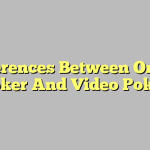 Differences Between Online Poker And Video Poker